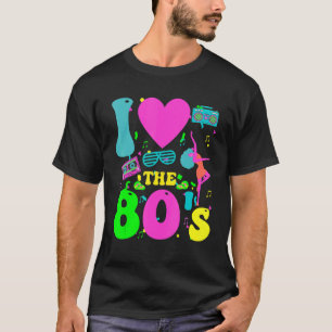 Girls I Love The 80's Disco For 1980's Theme Party T-Shirt