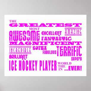 Girls Ice Hockey : Pink Greatest Ice Hockey Player Poster