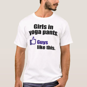 Girls in yoga pants T-Shirt