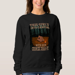 Girls Into Camping With Her Chinese Shar Pei Dog 1 Sweatshirt