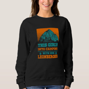 Girls Into Camping With Her Leonberger Dog Mama Li Sweatshirt
