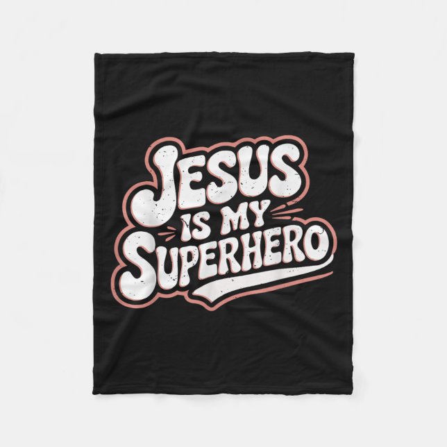 Girls Jesus Is My Superhero Christian Toddler Sist Fleece Blanket (Front)