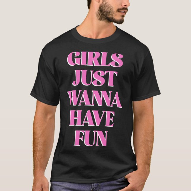 Girls Just W Have Fun Long Sleeve  T-Shirt (Front)
