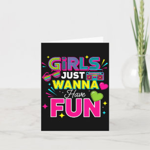 Girls Just W Have Fun Retro 70's 80's 90's Women P Card