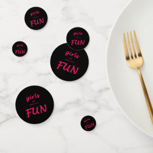 girls just wanna have fun confetti