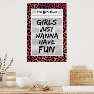 Girls Just Wanna Have Fun Leopard Glam Newspaper Poster