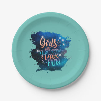 Girls just wanna have fun paper plate
