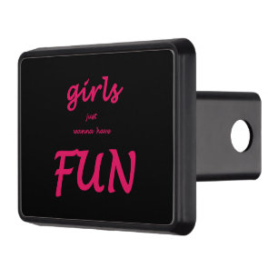 girls just wanna have fun trailer hitch cover