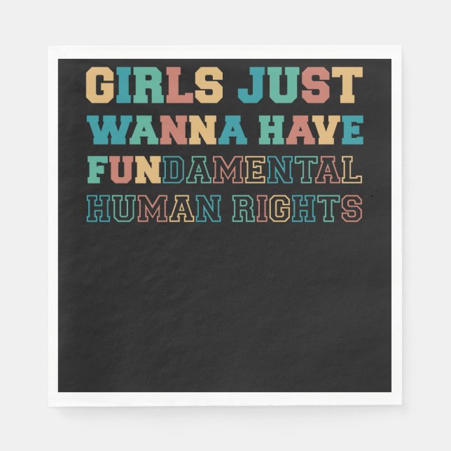 Girls Just Wanna Have Fundamental Rights Napkin (Front)