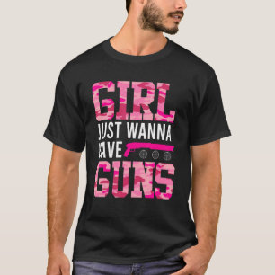 Girls Just Wanna Have Gungs Women Shooting T-Shirt