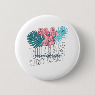 Girls Just Want Fundamental Rights 2 Inch Round Button
