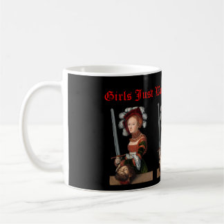 Girls Just Want To Have Fun Coffee Mug