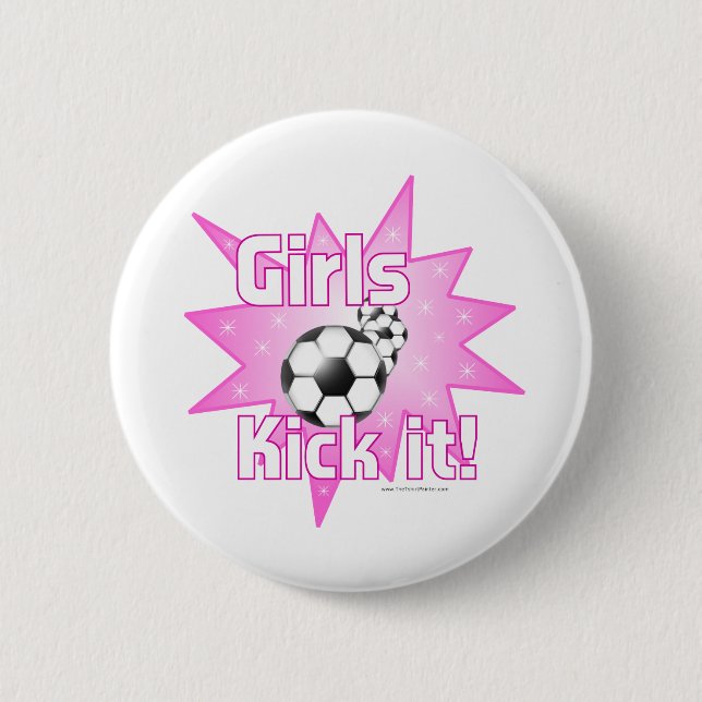 Girls Kick it 2 Inch Round Button (Front)
