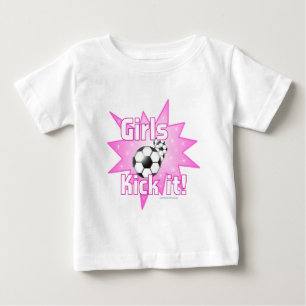 Girls Kick it Baby T-Shirt