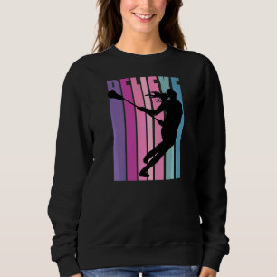 Girls Lacrosse Player Coach Team Coaching Motivati Sweatshirt