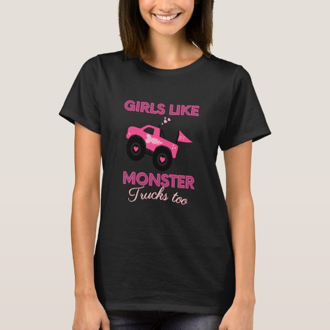 girls like monster trucks too womens favourite tee (Front)