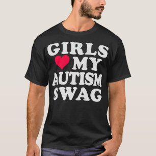 Girls Love My Autism Swag Funny Autistic Boy Aware T-Shirt