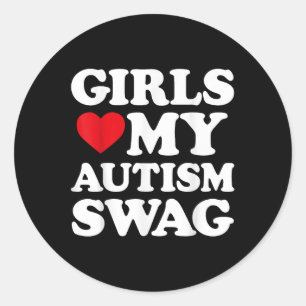 Girls Love My Autism Swag Funny Girls Heart Autism Classic Round Sticker