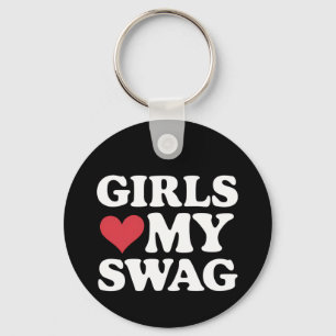 Girls Love My Swag Heart Valentine's Day Keychain