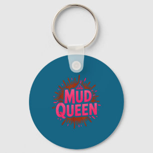 Girls mud queen run mudding diva muddy buddies keychain
