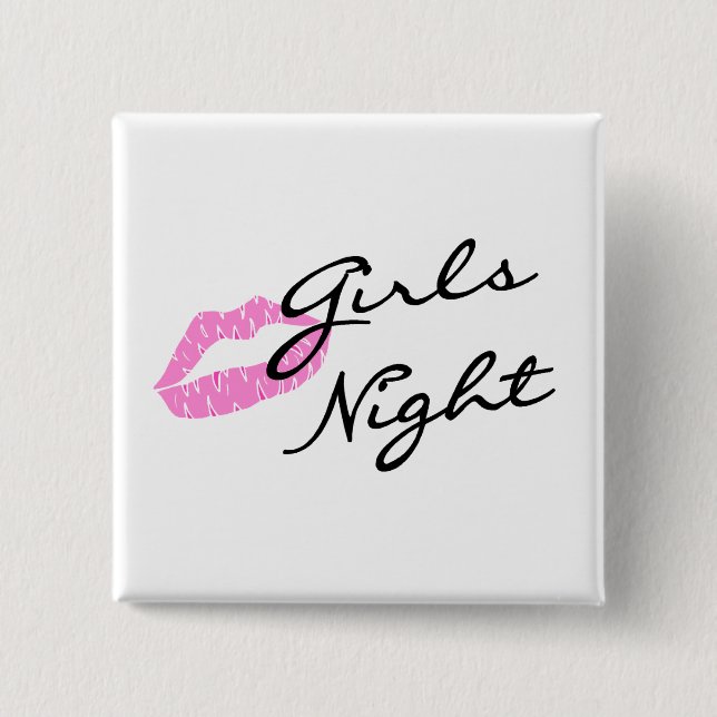 Girls Night 2 Inch Square Button (Front)