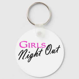 Girls Night Out Keychain