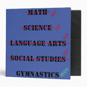 Girls No Class Yes to Gymnastics Binder