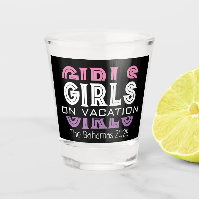 Girls on Vacation Personalized Shot Glass (Front)