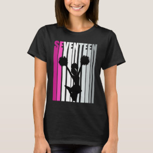 Girls Pink Cheerleading 17th Birthday Cheer Squad T-Shirt