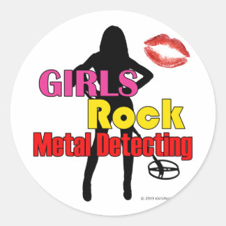 Girls Rock Metal Detecting Round Stickers