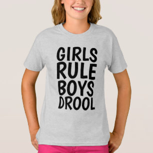 GIRLS RULE BOYS DROOL funny Kids T-shirts