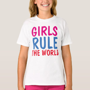 GIRLS RULE THE WORLD t-shirts