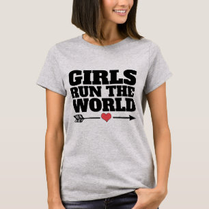 GIRLS RUN THE WORLD, FEMINIST T-Shirts