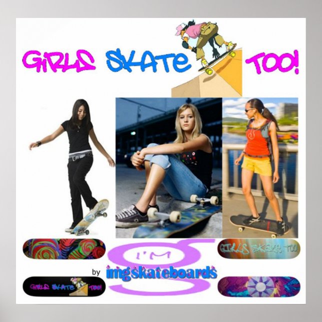 Girls Skate Too! - Poster from I'm G Skateboards (Front)