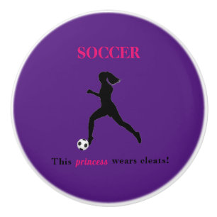 Girls Soccer - This princess wears cleats! Ceramic Knob