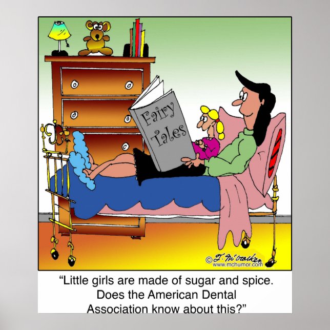 Girls, Sugar, Spice & Dentists Poster (Front)