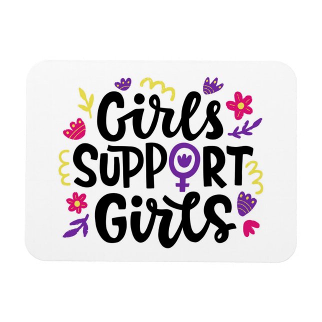 Girls Support Girls Magnet (Horizontal)