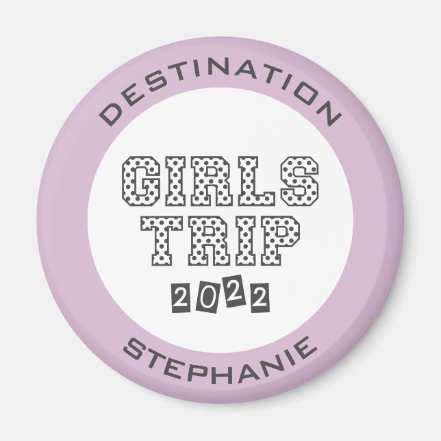 Girls Trip 2022 Girls Weekend Vacation Custom Magnet (Front)