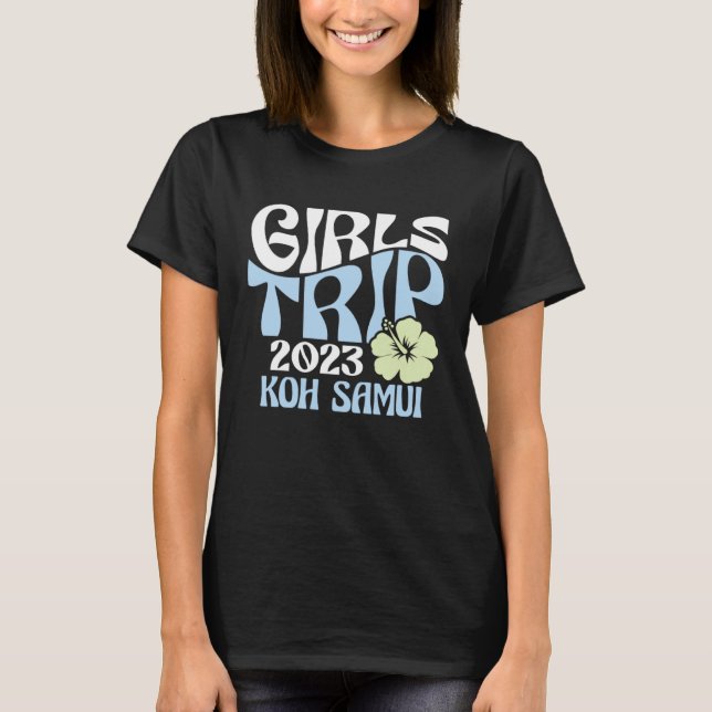 Girls Trip 2023 Koh Samui Beach Destination Retro  T-Shirt (Front)