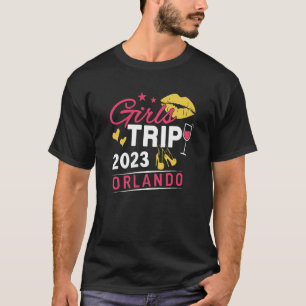 Girls Trip 2023 Orlando Weekend Travel Group Match T-Shirt