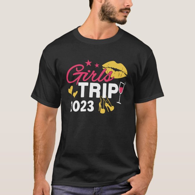 Girls Trip 2023 Weekend Travel Group Matching T-Shirt (Front)