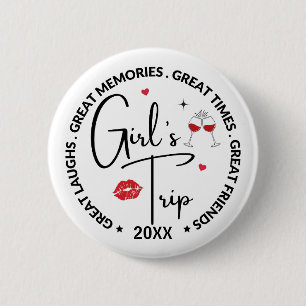Girl's Trip 2024, Great Times, Great Memories 2 Inch Round Button