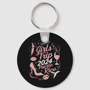 Girls Trip 2024 Puerto Rico Travel Group Caribbean Keychain