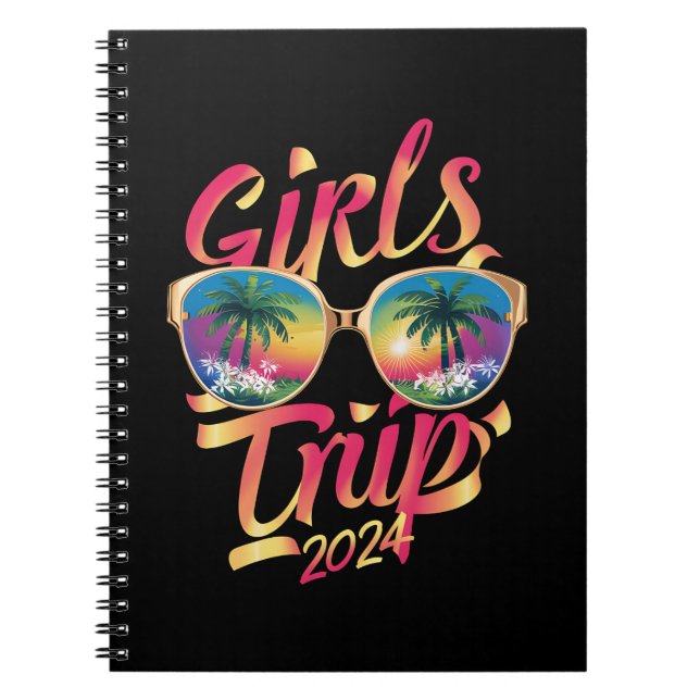 Girls Trip 2024 Weekend Summer Beach Vacation 2024 Notebook (Front)