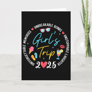 Girl's Trip 2025 Memories Girls Friends Trip Vacat Card