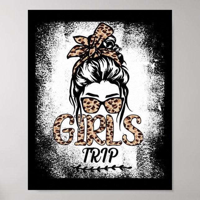 Girls Trip 2025 Messy Bun Leopard Best Friend Matc Poster (Front)