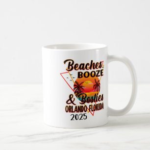 Girls Trip 2025 Orlando Florida Beaches Booze And  Coffee Mug