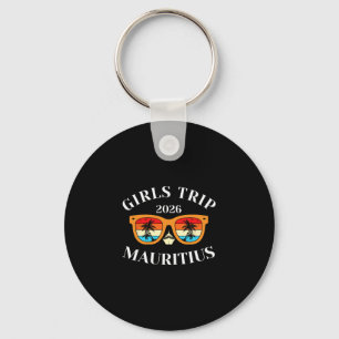 Girls Trip 2026 Mauritius Spring Break 2026 Cruise Keychain