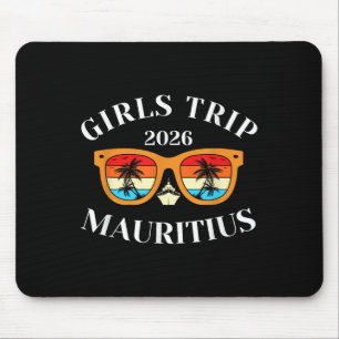 Girls Trip 2026 Mauritius Spring Break 2026 Cruise Mouse Pad
