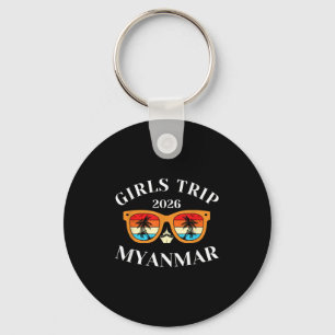 Girls Trip 2026 Myanmar Spring Break 2026 Cruise V Keychain